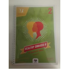 Healthy Choices 2 (My Health My Choice)